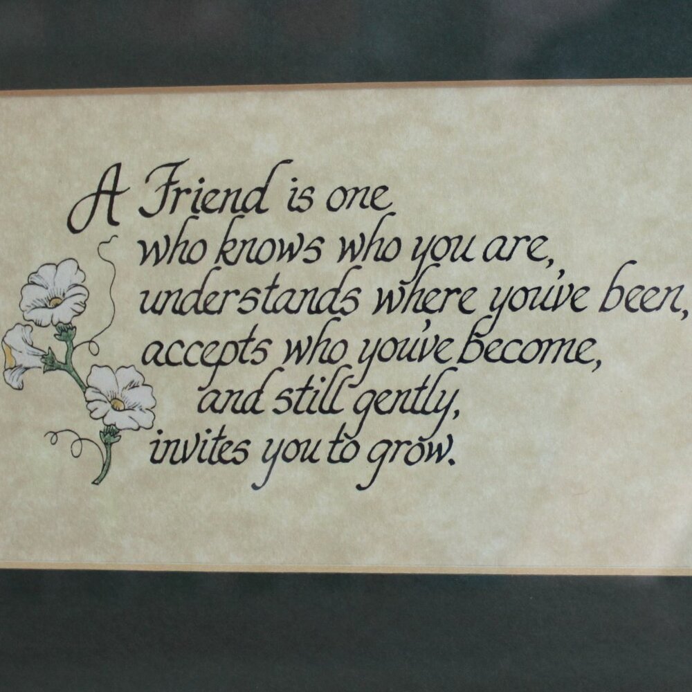 "Friend" -  matted and framed sentiment for your BFF